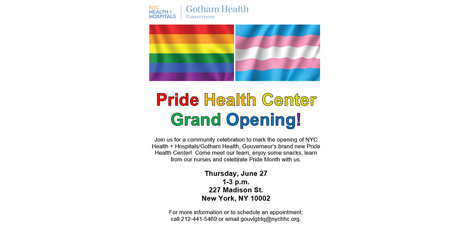 Pride Health Center Grand Opening Nyc Health Hospitals Gouverneur