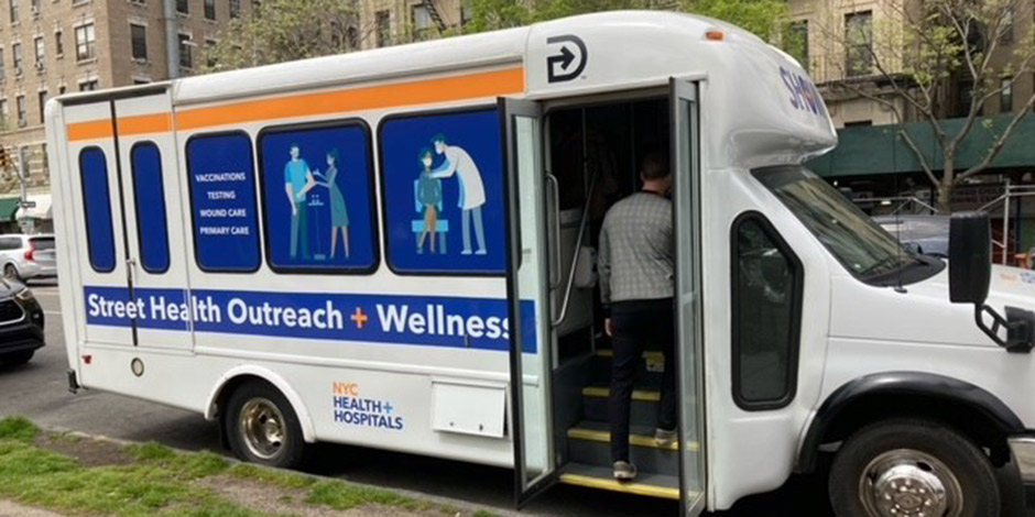 Mobile Units Offer Vaccines Other Health Care Services To New Yorkers Experiencing Homelessness Nyc Health Hospitals