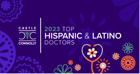 NYC Health + Hospitals Physicians Recognized by Castle Connolly as ‘2023 Top Hispanic & Latino Doctors’